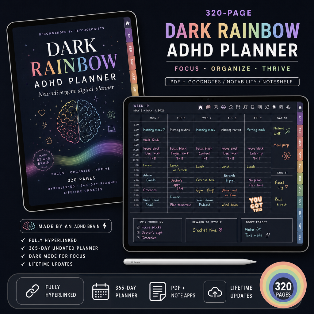320-page Dark Rainbow ADHD Planner (PDF + GoodNotes/Notability/Noteshelf, hyperlinked)